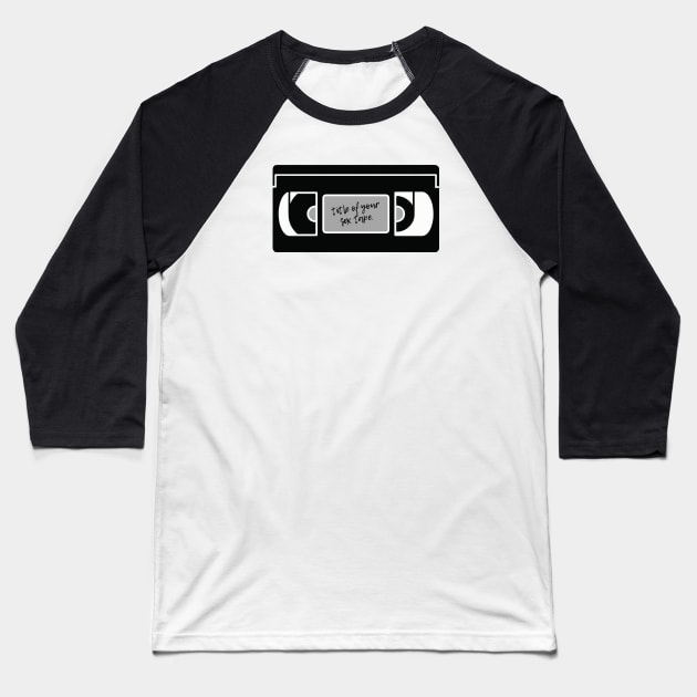 Title of your sex tape Baseball T-Shirt by lyndsayruelle